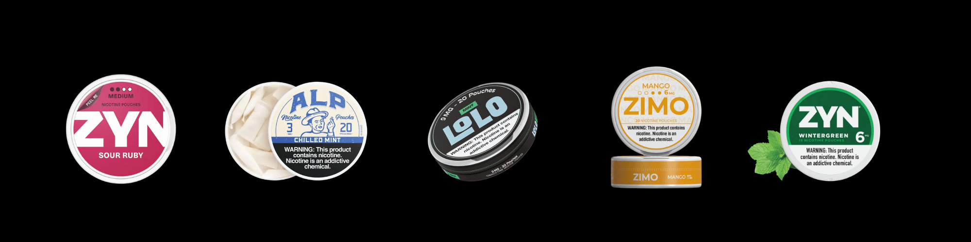 Variety of nicotine pouches including ZYN, ALD, Lolo, Zimo, showcasing different flavors and options.