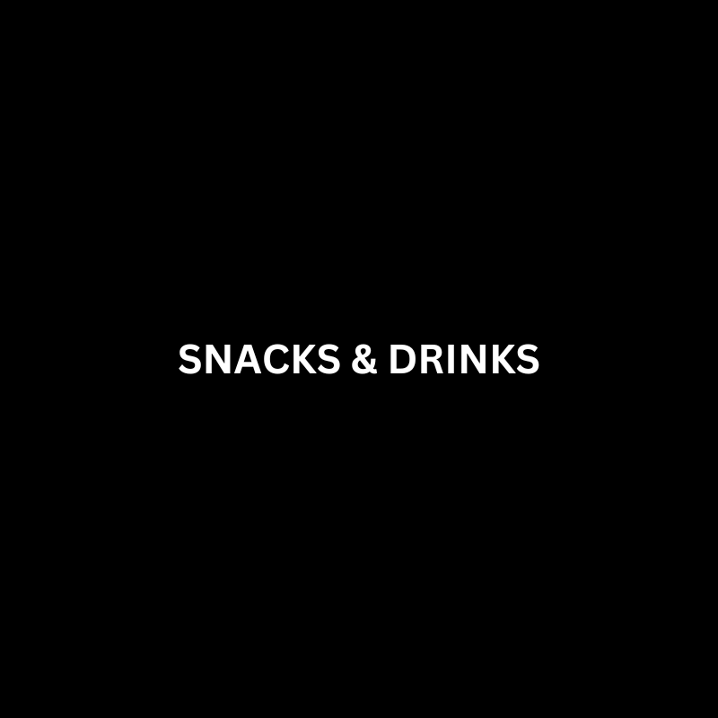Snacks & Drinks