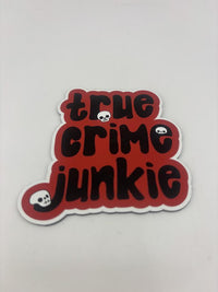 True Crime Junkie | Magnet