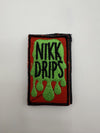 Dime Bag Patch - Nikk Drips