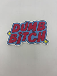 BBB Sticker Dumb Bitch