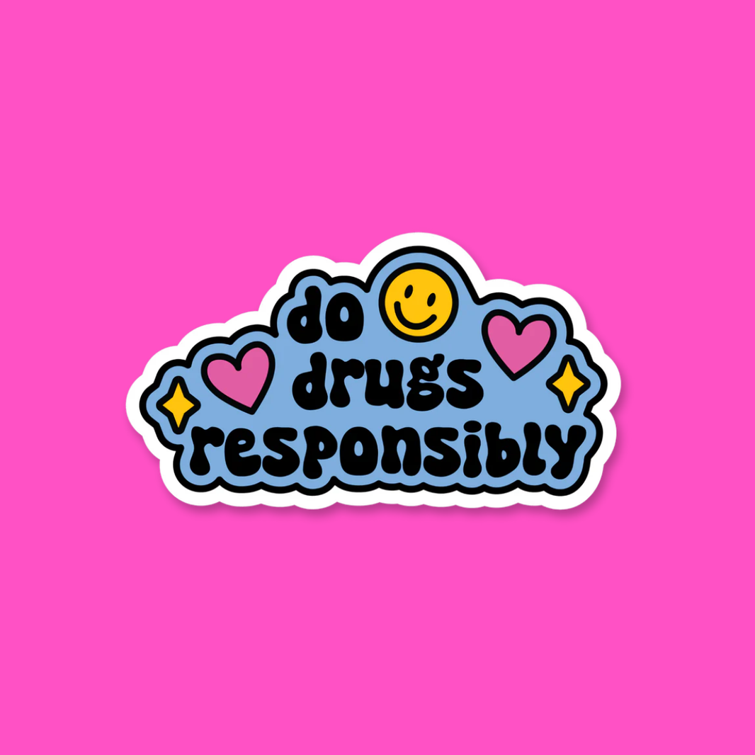BBB Magnet | Do Drugs Responsibly