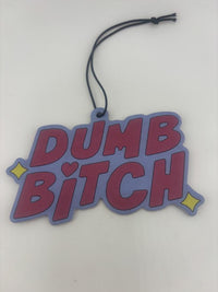 BBB Air Freshener Dumb Bitch