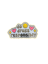 Beep Boop Bop Sticker - Do Drugs Responsibly