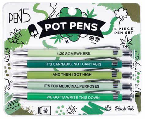 Set of five humorous pot pens with cheeky phrases like '4:20 Somewhere' and 'It's for medicinal purposes'.