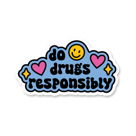 Do Drugs Responsibly | Magnet design featuring colorful hearts and a smiley face.