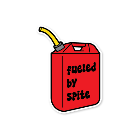 Fueled by Spite | Magnet design featuring a red gas can with yellow nozzle and bold text.