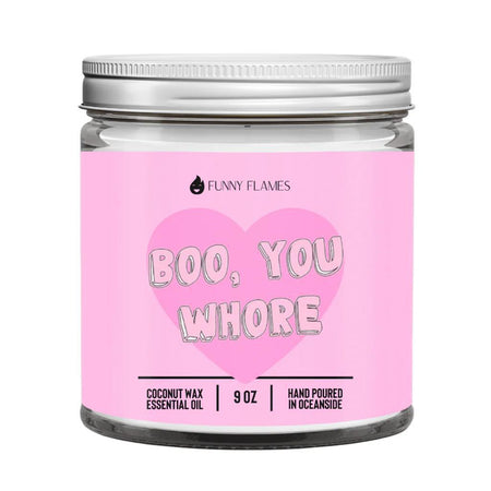 Funny Flames Candle - Boo, You Whore