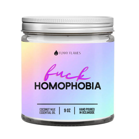 Funny Flames Candle - Fuck Homophobia in a colorful jar, hand-poured with coconut wax, 9 oz.