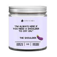 Funny Flames Candle - Shoulder To Cry On