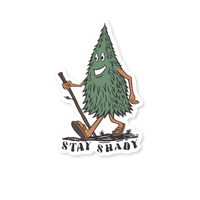 Stay Shady | Magnet featuring a fun tree character walking with a shovel.